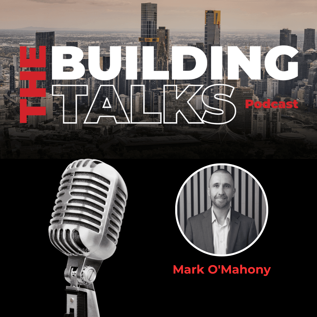 S5. Ep 8. Talking with Mark O'Mahony about Quantity Surveying, Costs and Escalations, the Role of the QS and the Construction Market